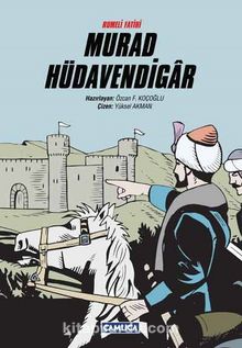Rumeli Fatihi Murad Hüdavendigar (Çizgi Roman) (Karton Kapak) kitap kapağı
