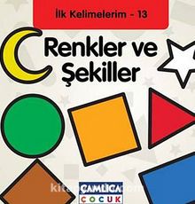 Renkler ve Şekiller / İlk Kelimelerim -13 kitap kapağı