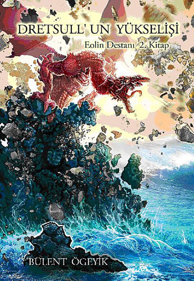 Dretsull'un Yükselişi / Eolin Destanı 2 kitap kapağı