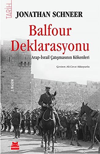 Balfour Deklarasyonu Arap İsrail Çatışmasının Kökenleri kitap kapağı