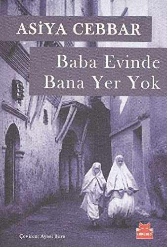 Baba Evinde Bana Yer Yok kitap kapağı