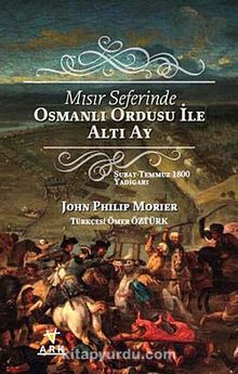 Mısır Seferinde Osmanlı Ordusu ile Altı Ay kitap kapağı