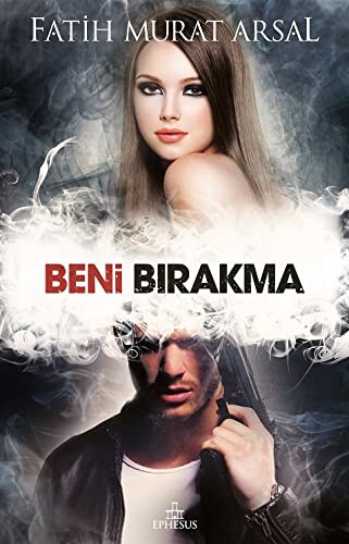 Beni Bırakma kitap kapağı