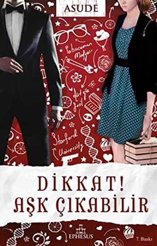 Dikkat! Aşk Çıkabilir kitap kapağı