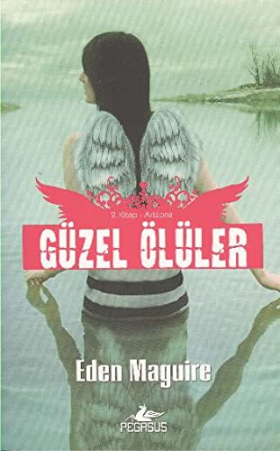 Güzel Ölüler / 2. Kitap Arizona kitap kapağı