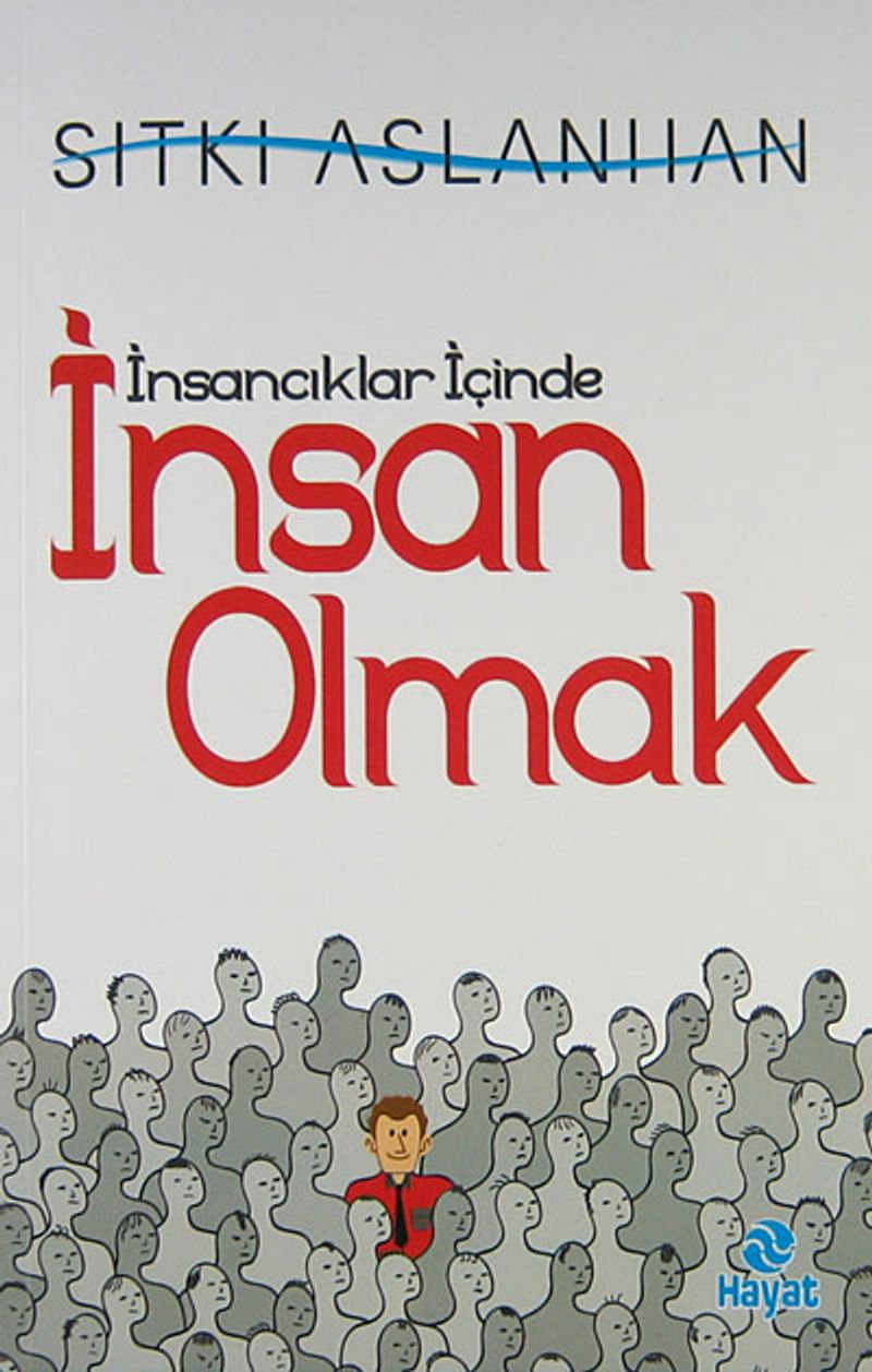 İnsancıklar İçinde İnsan Olmak kitap kapağı