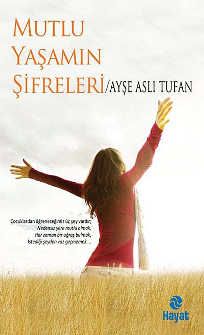 Mutlu Yaşamın Şifreleri kitap kapağı