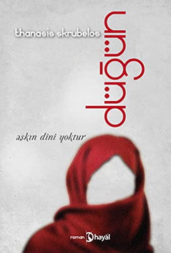 Düğün / Aşkın Dini Yoktur kitap kapağı