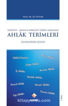 İngilizce-Almanca Karşılıklı Türkçe Açıklamalı Ahlak Terimleri Ansiklopedik Sözlük kitap kapağı
