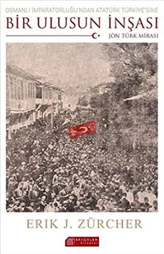 Osmanlı'dan Modern Türkiye'ye Bir Ulusun İnşası kitap kapağı