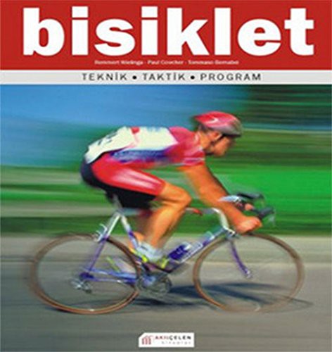 Bisiklet : Teknik Taktik Program kitap kapağı