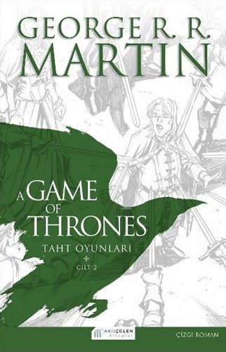A Game Of Thrones Taht Oyunları Cilt:2 (Çizgi Roman) kitap kapağı