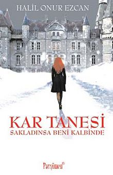 Kar Tanesi Sakladınsa Beni Kalbinde kitap kapağı