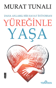 Yüreğinle Yaşa kitap kapağı
