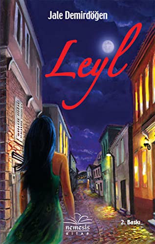 Leyl Aşkın Karanlık Yüzü kitap kapağı