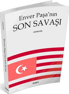 Enver Paşa'nın Son Savaşı kitap kapağı