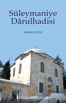 Süleymaniye Darulhadisi kitap kapağı