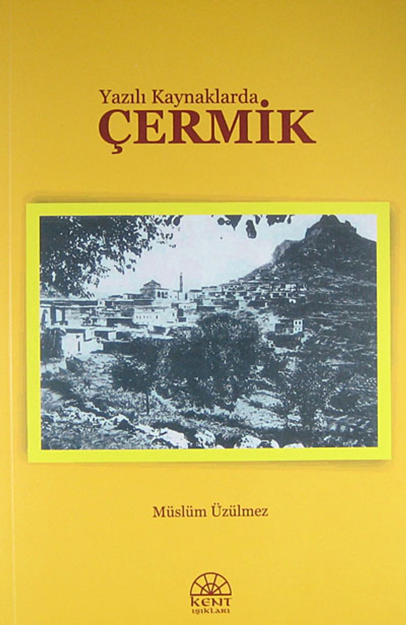 Yazılı Kaynaklarda Çermik kitap kapağı