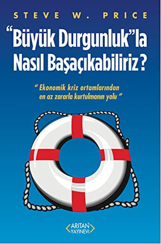 Büyük Durgunlukla Nasıl Başaçıkabiliriz? kitap kapağı