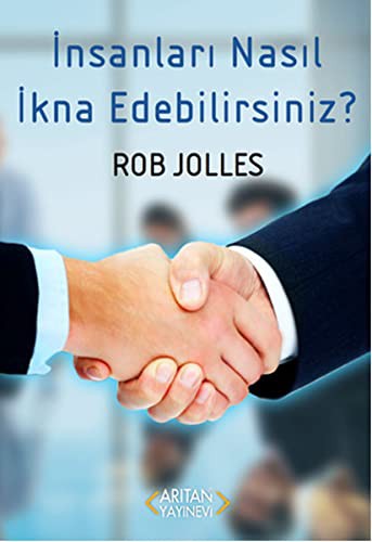 İnsanları Nasıl İkna Edebilirsiniz? kitap kapağı
