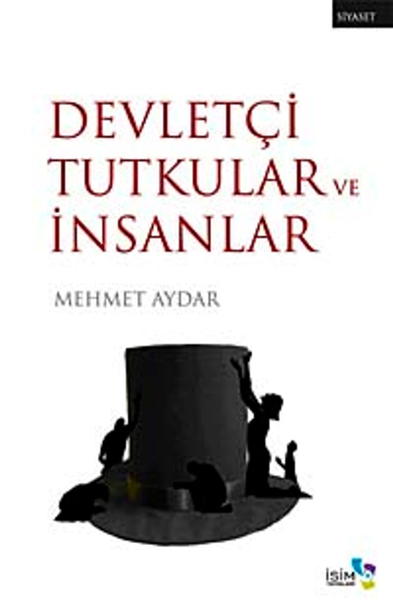 Devletçi Tutkular ve İnsanlar kitap kapağı