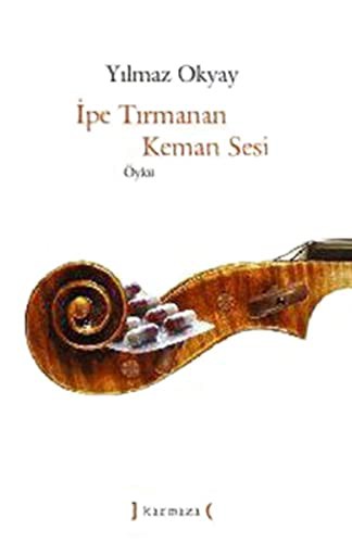 İpe Tırmanan Keman Sesi kitap kapağı