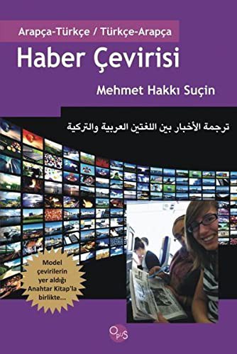 Haber Çevirisi / Arapça-Türkçe Türkçe-Arapça Anahtar Kitap kitap kapağı