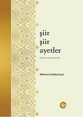 Şiir Şiir Ayetler & Amme Cüzü Çevirisi kitap kapağı