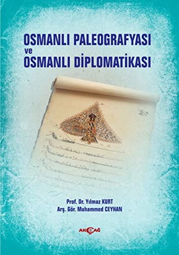 Osmanlı Paleografyası ve Osmanlı Diplomatikası kitap kapağı
