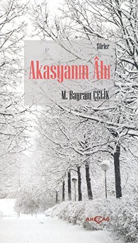 Akasyanın Ahı kitap kapağı