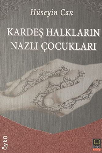 Kardeş Halkların Nazlı Çocukları kitap kapağı