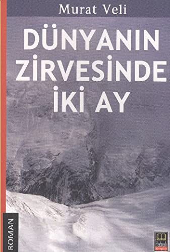 Dünyanın Zirvesinde İki Ay kitap kapağı