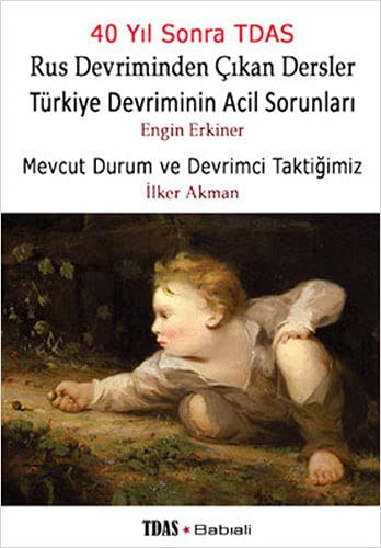Rus Devriminden Çıkan Dersler Türkiye Devriminin Acil Sorunları Mevcut Durum ve Devrimci Taktiğimiz kitap kapağı