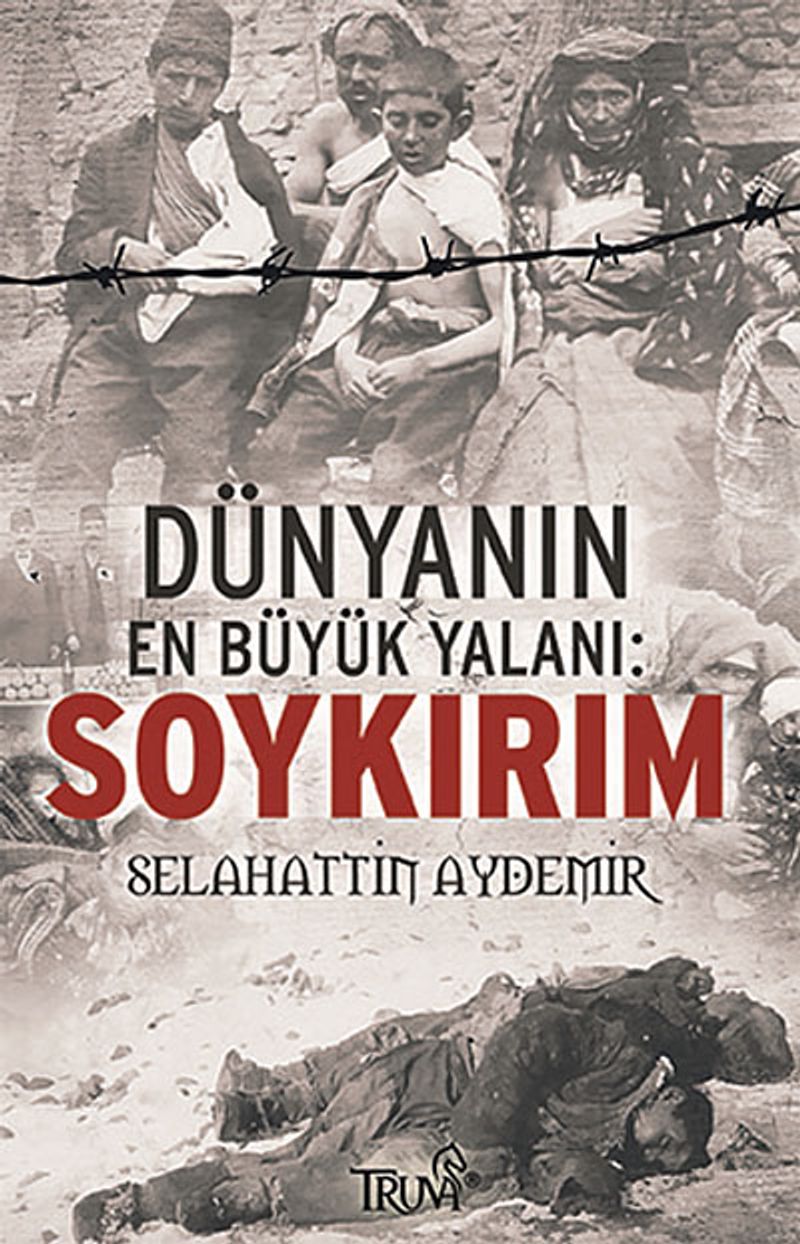 Dünyanın En Büyük Yalanı: Soykırım kitap kapağı