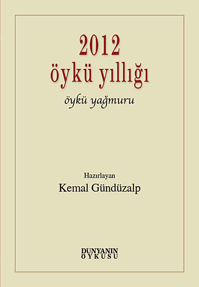 2012 Öykü Yıllığı Öykü Yağmuru kitap kapağı