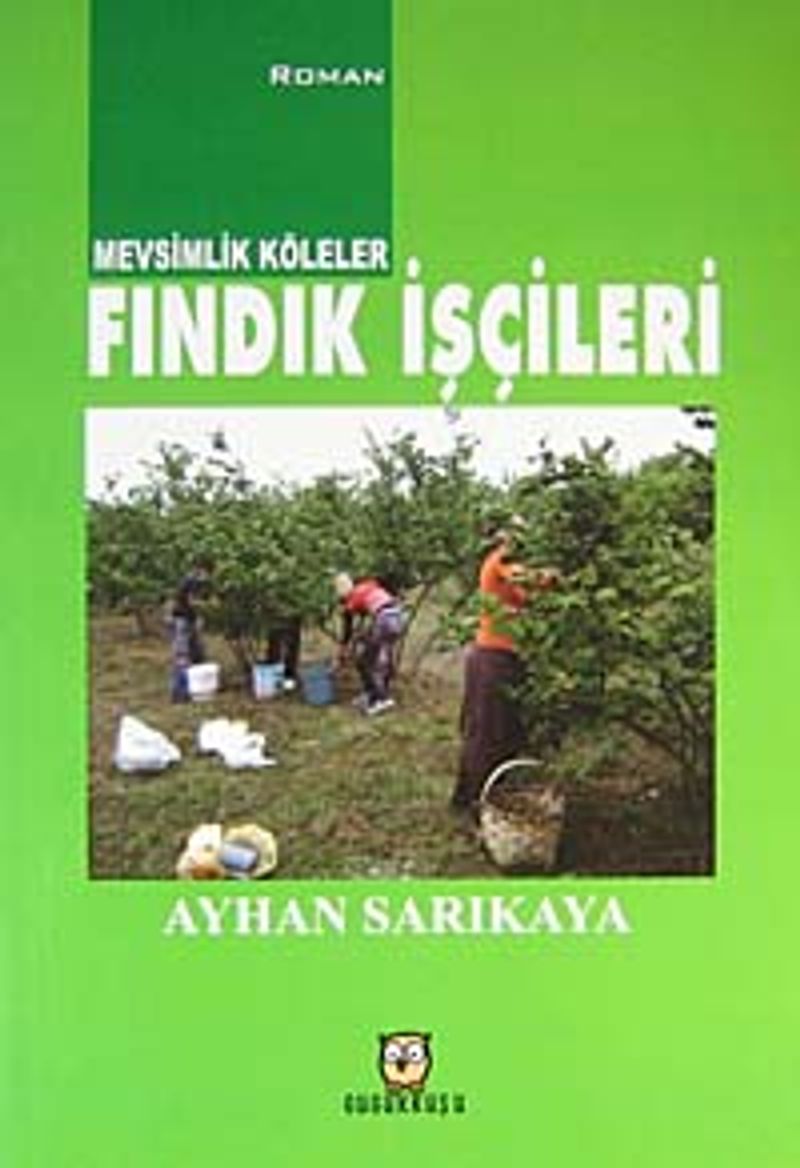 Mevsimlik Köleler Fındık İşçileri kitap kapağı