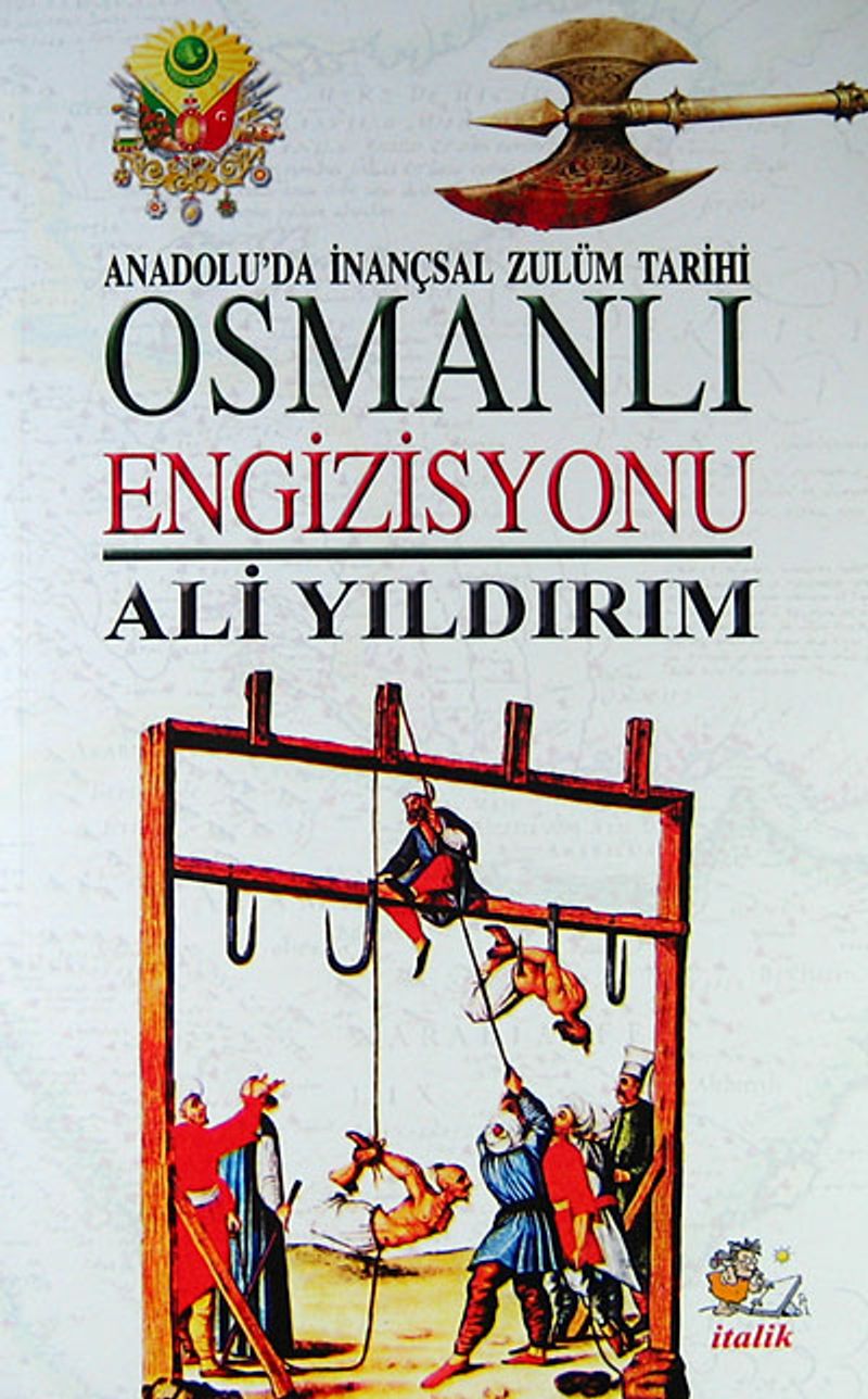 Osmanlı Engizisyonu Anadolu'da İnançsal Zulüm Tarihi kitap kapağı
