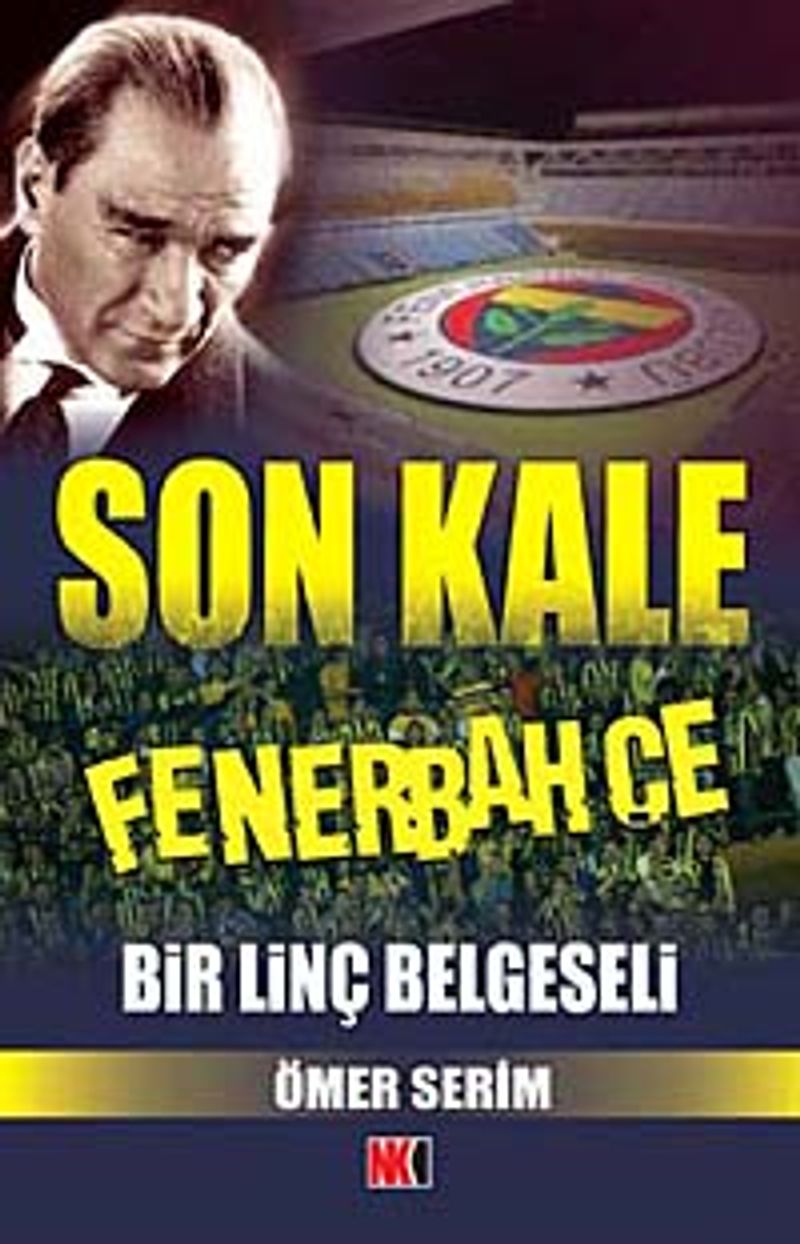 Son Kale Fenerbahçe Bir Linç Belgeseli kitap kapağı