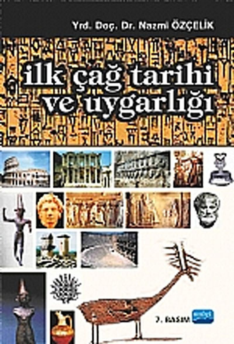 İlk Çağ Tarihi ve Uygarlığı kitap kapağı