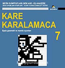 Kare Karalamaca 7 & Eşsiz Geometri ve Mantık Oyunları kitap kapağı