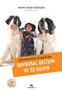 Çocukluktan Ergenliğe Duygusal Gelişim ve Öz Güven kitap kapağı