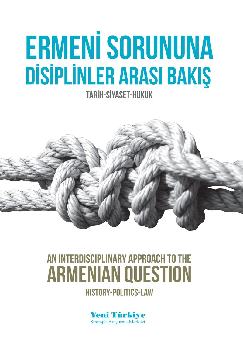 Ermeni Sorununa Disiplinler Arası Bakış Tarih-Siyaset-Hukuk kitap kapağı