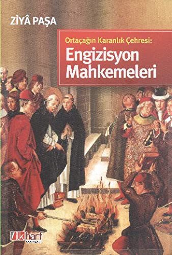 Ortaçağın Karanlık Çehresi: Engizisyon Mahkemeleri kitap kapağı