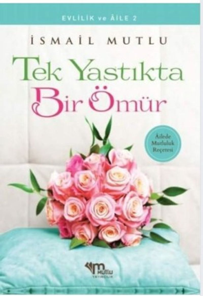 Tek Yastıkta Bir Ömür kitap kapağı