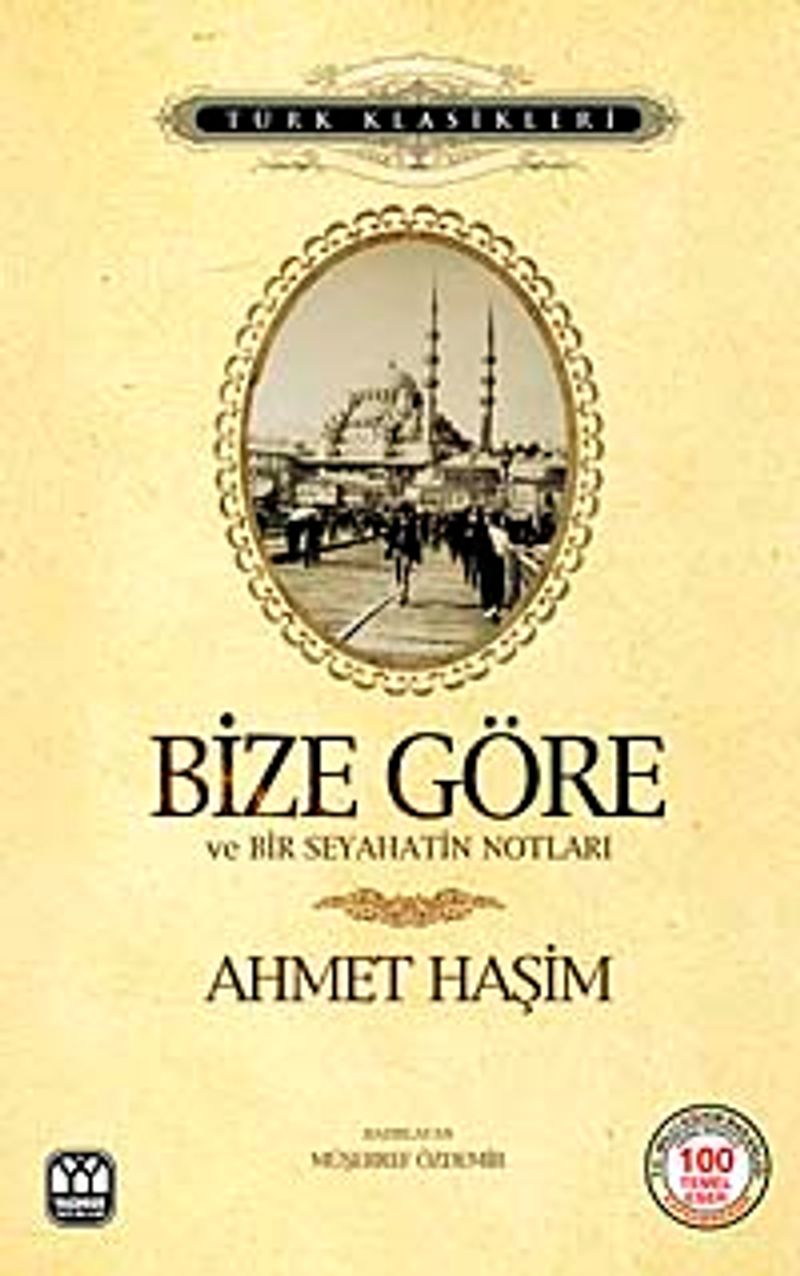 Bize Göre Ve Bir Seyahatin Notları kitap kapağı