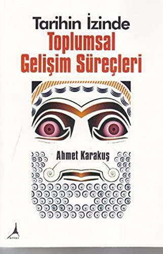 Tarihin İzinde Toplumsal Gelişim Süreçleri kitap kapağı