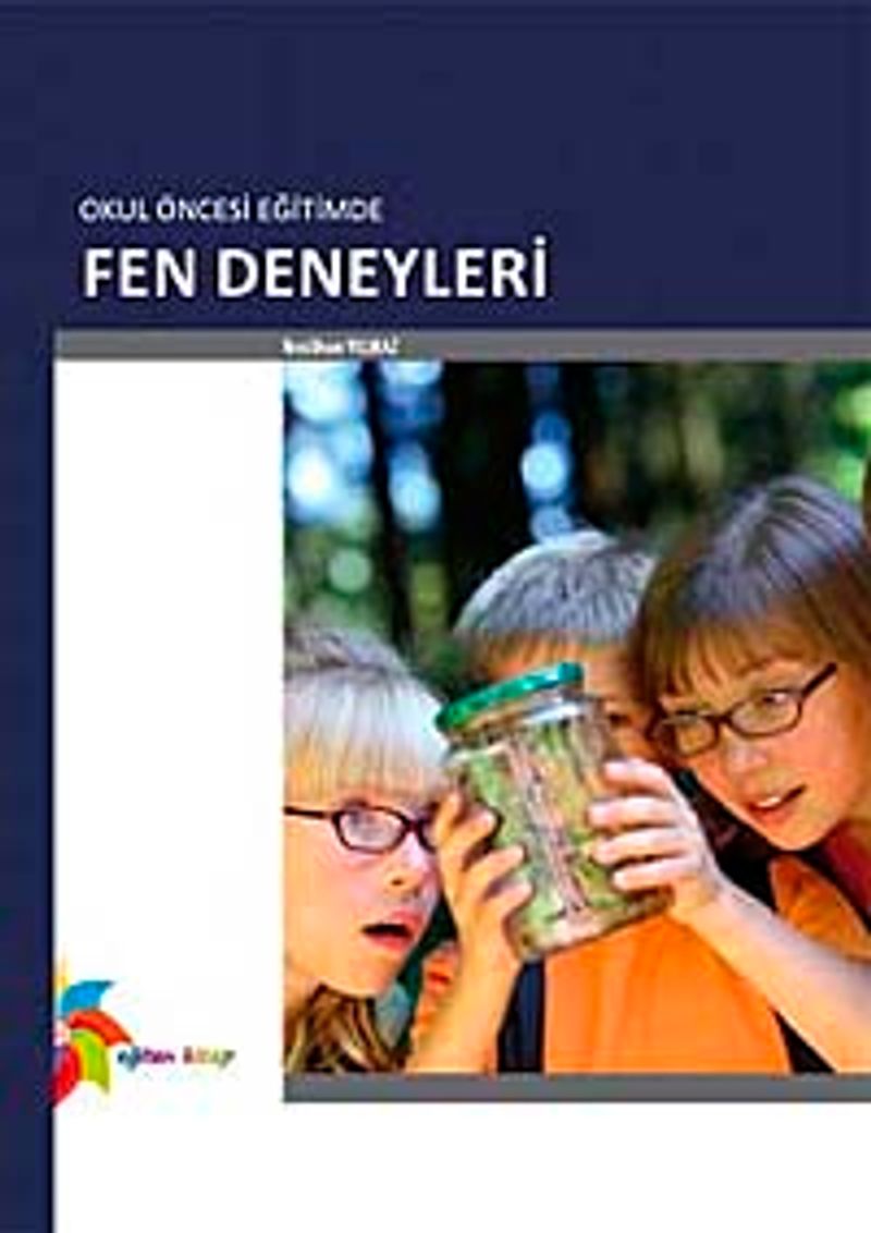 Okul Öncesi Eğitimde Fen Deneyleri kitap kapağı