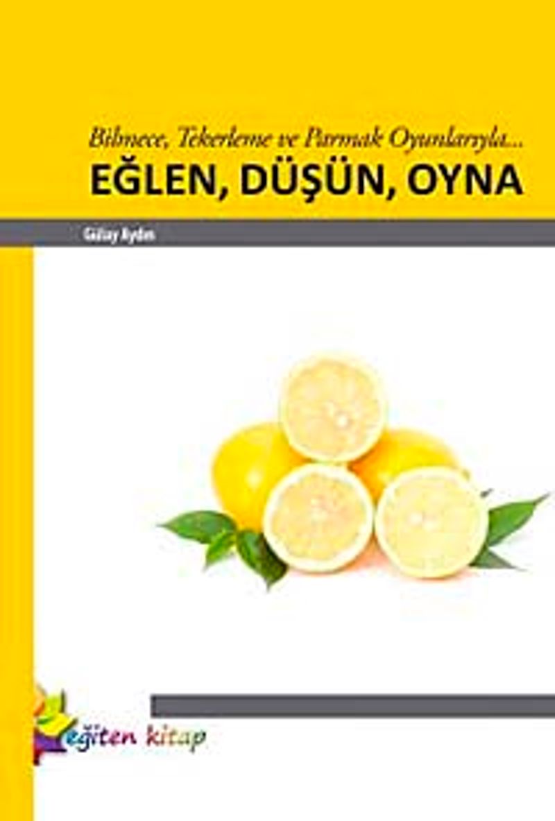 Çocuk Oyunları El Kitabı Oynuyorum Eğleniyorum kitap kapağı