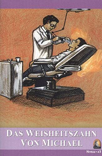 Das Weisheitszahn Von Michael (Seviye 1) kitap kapağı
