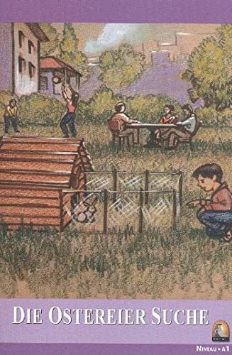 Die Ostereier Suche (Seviye 1) kitap kapağı